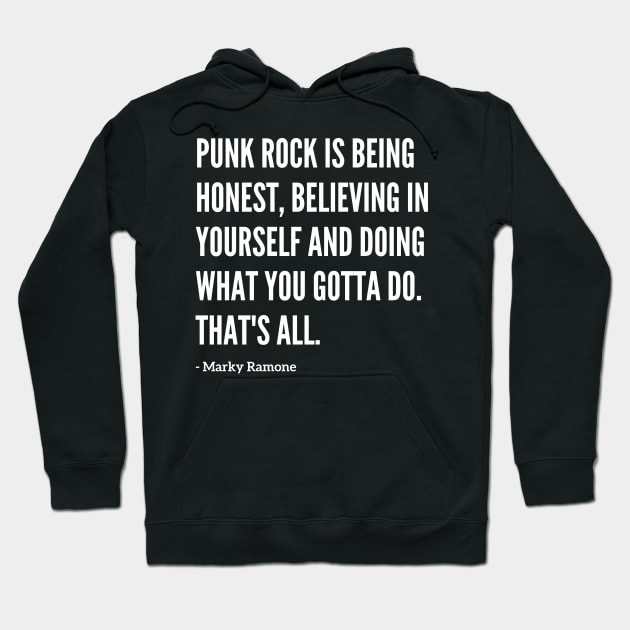 Famous Marky Ramone "Punk Rock" Quote Hoodie by capognad